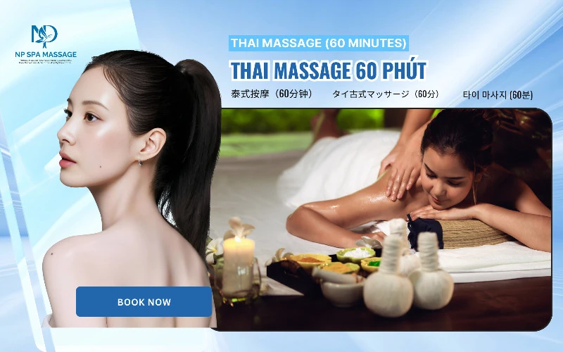 Thai massage (60 minutes) – a unique relaxation experience at NP SPA (Source: NP SPA MASSAGE)