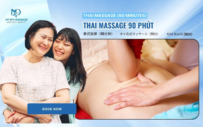 Massage phong cách Thái 90 phút– Liệu pháp kéo giãn & thư giãn tại NP SPA (Nguồn: NP SPA)