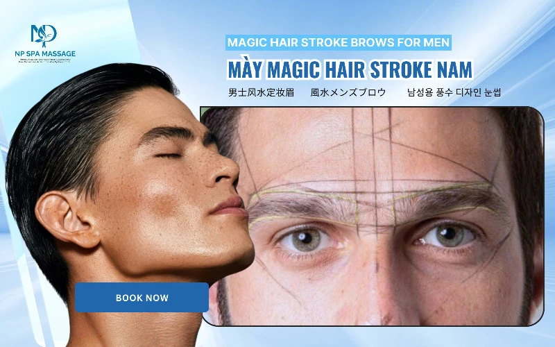 NP SPA – Long-lasting and beautiful magic hair stroke brows for men (Source: NP SPA MASSAGE)