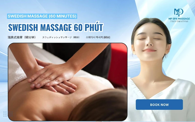 Swedish massage (60 minutes) – Authentic European relaxation at NP SPA (Source: NP SPA MASSAGE)